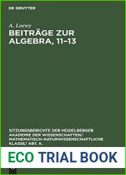 Beitrage zur Algebra, 11-13 (Sitzungsberichte der Heidelberger Akademie der Wissenschaften Abt. A. Mathematisch-physikalische Wissenschaften, 1929, 2) (German Edition)