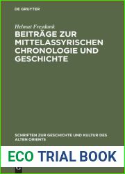 Beitrage zur mittelassyrischen Chronologie und Geschichte (Schriften zur Geschichte und Kultur des alten Orients) (German Edition)