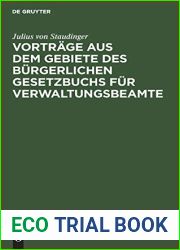 Vortrage aus dem Gebiete des burgerlichen Gesetzbuchs fur Verwaltungsbeamte (German Edition)