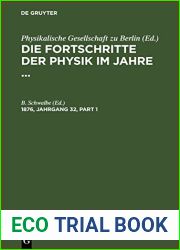Die Fortschritte der Physik im Jahre …. 1876, Jahrgang 32 (German Edition)