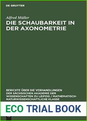 Die Schaubarkeit in der Axonometrie (Berichte uber die Verhandlungen der Sachsischen Akademie der Wissenschaften zu Leipzig Mathematisch-naturwissenschaftliche Klasse, 100, 3) (German Edition)