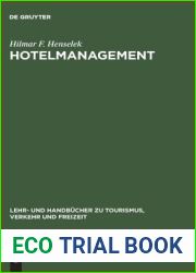 Hotelmanagement: Planung und Kontrolle (Lehr- und Handbucher zu Tourismus, Verkehr und Freizeit) (German Edition)
