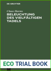 Beleuchtung des vielfaltigen Tadels: Mit welchem in der Ev. Kirchen-Zeitung Febr. 1830 und in dem Hom. Lit. Correspondenzblatt 1830, 2. das neue … angegriffen worden ist (German Edition)