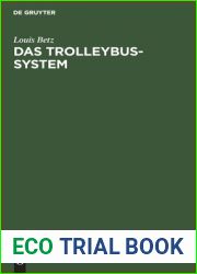 Das Trolleybus-system: Ein neuzeitliches Verkehrsmittel (German Edition)