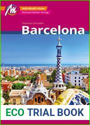 Barcelona Reisefuhrer Michael Muller Verlag: Individuell reisen mit vielen praktischen Tipps (MM-City) (German Edition)