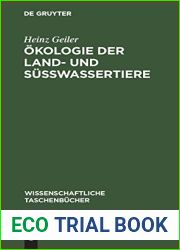Okologie der Land- und Susswassertiere (Wissenschaftliche Taschenbucher, 64) (German Edition)
