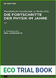 Die Fortschritte der Physik im Jahre …. 1864, Jahrgang 20 (German Edition)
