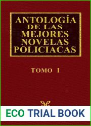 Antologia de las mejores novelas policiacas (Vol. I)