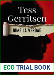 Dime la verdad (Rizzoli and Isles, #1)