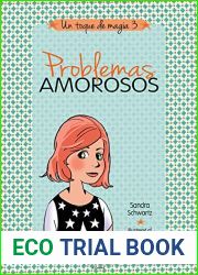 Un toque de magia 3 - Problemas amorosos (Spanish Edition)