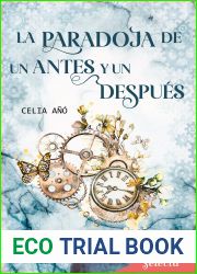 La paradoja de un antes y un despues