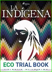 La indigena (Spanish Edition)