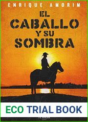El caballo y su sombra (Spanish Edition)