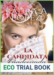 La candidata inadecuada (Spanish Edition)
