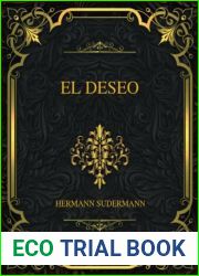 El deseo: Hermann Sudermann (Spanish Edition)