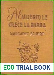 AL MUERTO LE CRECE LA BARBA.
