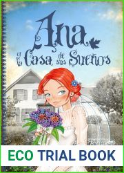 Ana y la casa de sus suenos (Ana la de Tejas Verdes, #5)