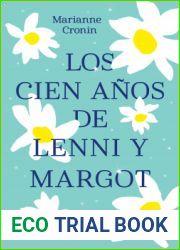 Los cien anos de Lenni y Margot