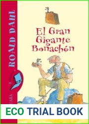 El gran gigante bonachon (Biblioteca Roald Dahl) (Spanish Edition)
