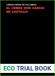 El conde don Garcia de Castilla (Teatro) (Spanish Edition)