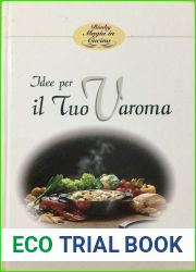 Idee per il Tuo Varoma ( Bimby Magia in Cucina)