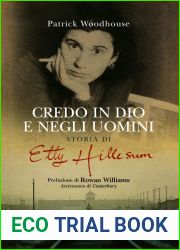 Credo in Dio e negli uomini. Storia di Etty Hillesum