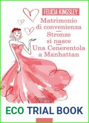 Matrimonio di convenienza - Stronze si nasce - Una Cenerentola a Manhattan