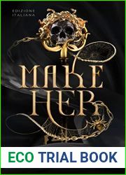 Make Her: La Principessa e la Belva (Italian Edition)