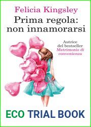 Prima regola: non innamorarsi