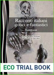 Racconti italiani gotici e fantastici. Esperimenti (Cerbero) (Italian Edition)