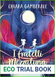 I fratelli Mezzaluna (Italian Edition)