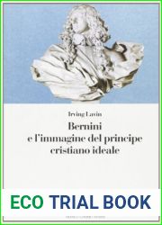 Bernini e l|immagine del principe cristiano ideale