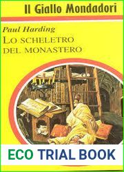 Lo scheletro del monastero (The Sorrowful Mysteries of Brother Athelstan, #3)