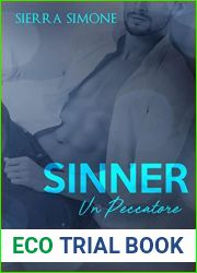 Sinner - Un peccatore (Priest, #2)