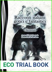 Racconti italiani gotici e fantastici. Oltremondi (Cerbero) (Italian Edition)