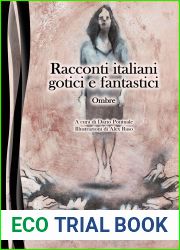 Ombre: Racconti italiani gotici e fantastici