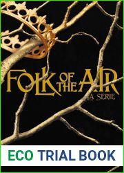 Folk of the air. La serie