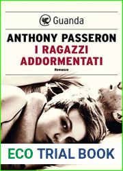 I ragazzi addormentati (Italian Edition)