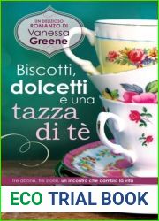 Biscotti, dolcetti e una tazza di te