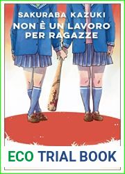 Non e un lavoro per ragazze