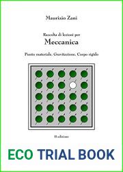 Raccolta di lezioni per meccanica: Punto materiale. Gravitazione. Corpo rigido