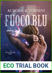 Fuoco blu (I figli di Ish, #1)