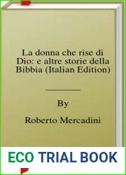 La donna che rise di Dio: e altre storie della Bibbia (Italian Edition)