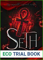 Seth: The Crimson Thrones Series (Italian Edition)