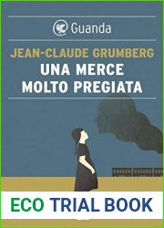 Una merce molto pregiata