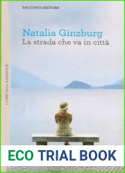 La strada che va in citta