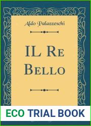 Il Re Bello (Classic Reprint)