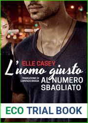 L|uomo giusto al numero sbagliato (I ragazzi di Bourbon Street Vol. 1) (Italian Edition)