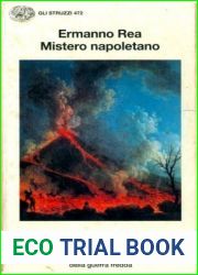 Mistero napoletano: Vita e passione di una comunista negli anni della guerra fredda