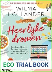 Heerlijke dromen (De rozen van Beekbrugge #3)